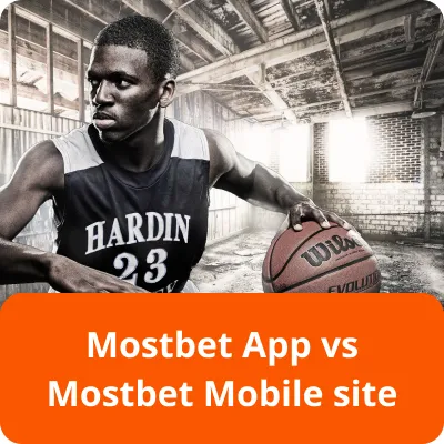 Mostbet app vs Mostbet mobile version