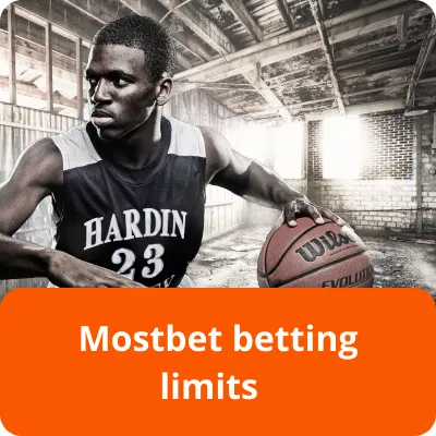 Mostbet betting limits