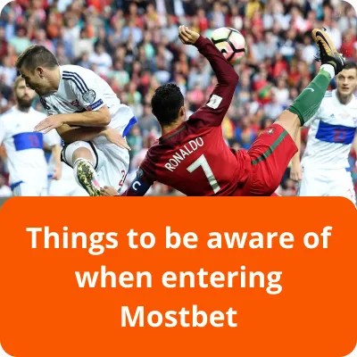 entering Mostbet
